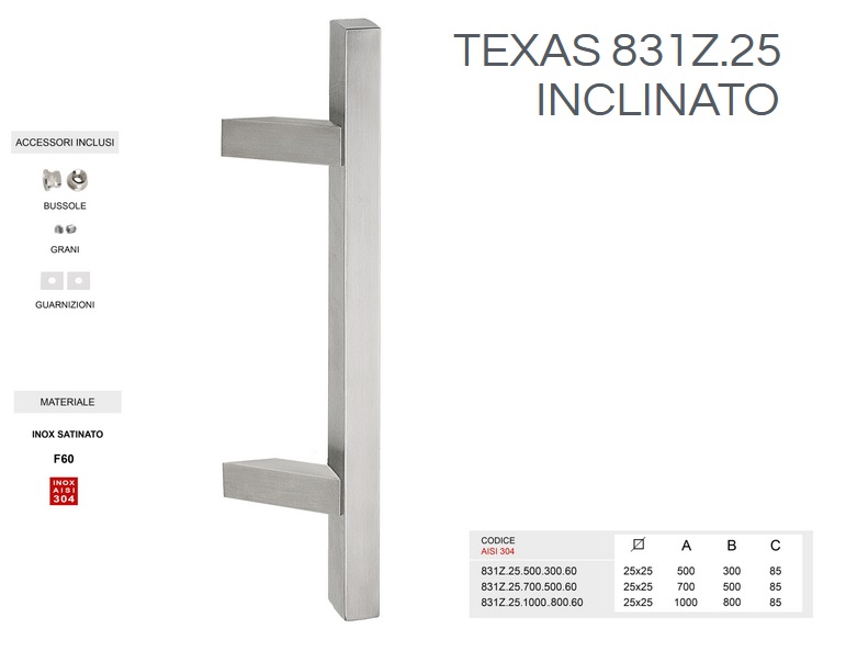 Maniglione in acciaio TEXAS 831Z.25  inox satinato AISI 304 modello inclinato da 500mm