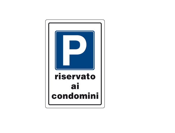 Cartello segnaletico  "Parcheggio riservato ai condomini" in PVC