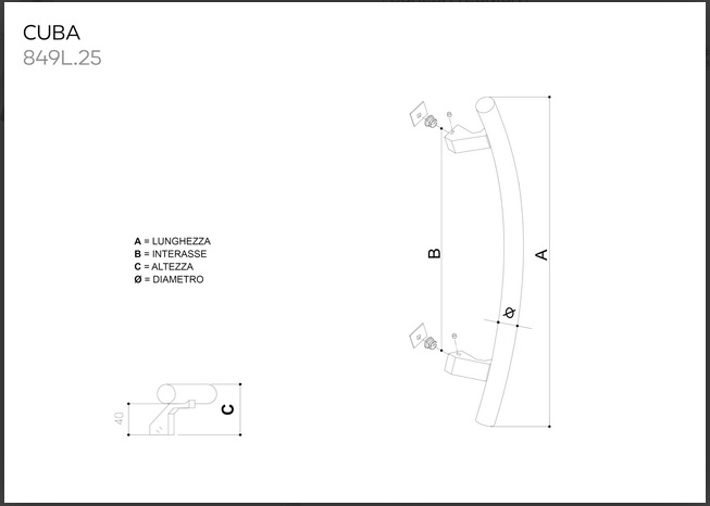 Maniglione  CUBA 849L.25 in acciaio INOX AISI304