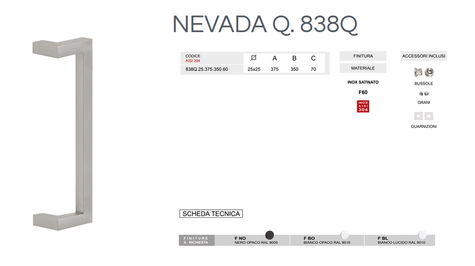 Maniglione Nevada  in acciaio inox modello Q.838Q.25.375.350.60 