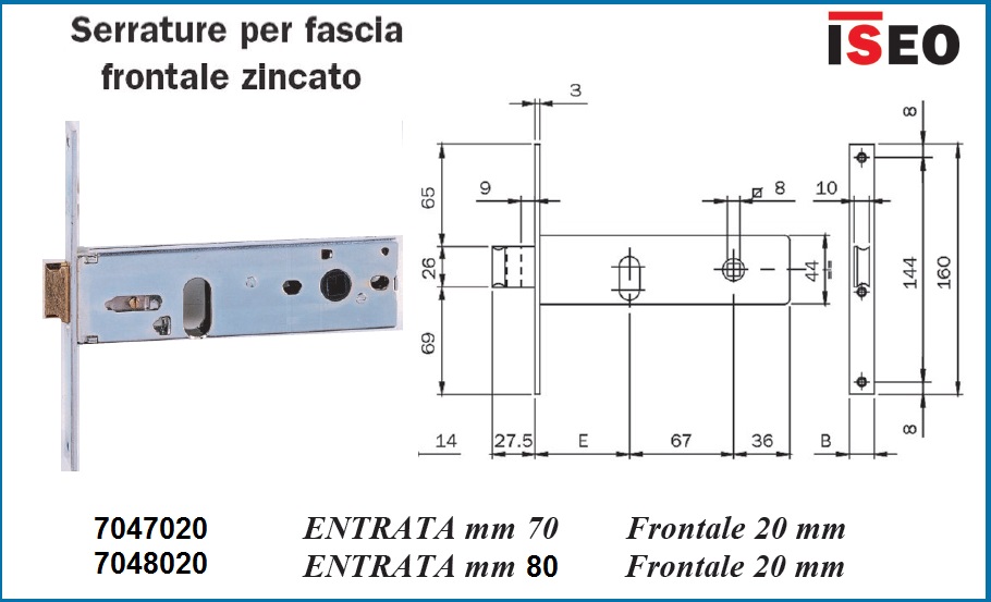 Serratura fascia Iseo 704