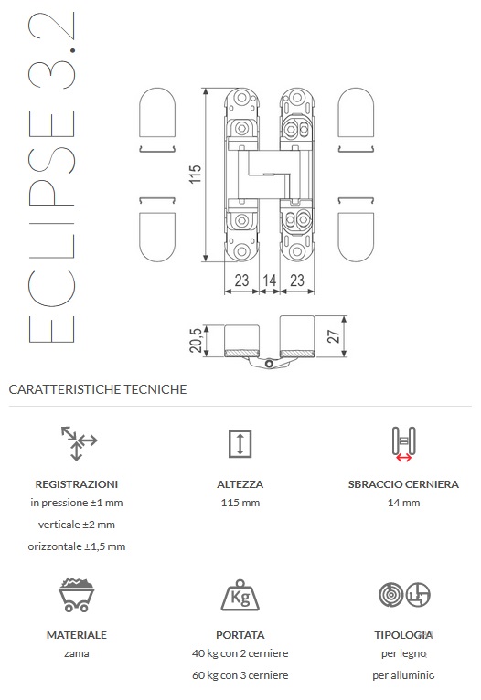 Cerniere scomparsa registrabili Eclipse 3.2 con copertura silver AGB E30200.06.34